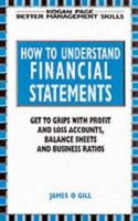 How to Understand Financial Statements (Better Management Skills) 074940423X Book Cover