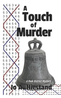 A Touch of Murder 1983751170 Book Cover