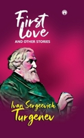 First love and other stories 9391343740 Book Cover