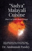 Sadya - Malayali Cuisine B0B5F32CBN Book Cover