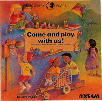 Come and Play With Us (Discovery Flaps) (Welcome Flaps) 0859537935 Book Cover