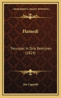 Hamedi: Treurspel In Drie Bedrijven (1824) 1166016633 Book Cover