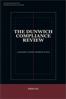 The Dunwich Compliance Review B0H6VL6XHW Book Cover