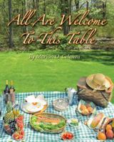 All Are Welcome to This Table 0979195330 Book Cover