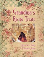 Grandma's Recipe Treats. 0857752561 Book Cover