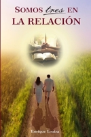 Somos tres en la relación 9945295616 Book Cover