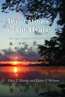 Invocations of the Heart 1933567554 Book Cover