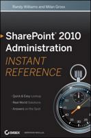 SharePoint 2010 Administration Instant Reference 1118022343 Book Cover