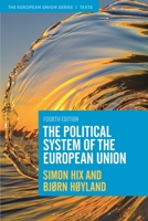 Political System of the European Union, The 0230249825 Book Cover