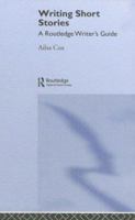 Writing Short Stories 0415303877 Book Cover