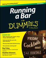 Running a Bar For Dummies (For Dummies (Business & Personal Finance)) 1118880722 Book Cover
