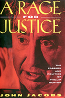 A Rage for Justice: The Passion and Politics of Phillip Burton 0520204115 Book Cover