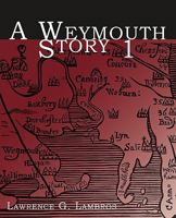 A Weymouth Story 1 1440167761 Book Cover