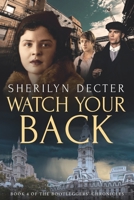 Watch Your Back 199900146X Book Cover