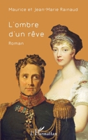L'ombre d'un rêve (French Edition) 2343081735 Book Cover
