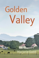 Golden Valley 0645204544 Book Cover