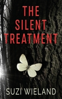 The Silent Treatment B0GYQN4Z1F Book Cover