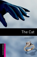 The Cat (Oxford Bookworms Starter) 0194786099 Book Cover