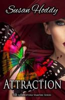 Attraction: The Lepidoptera Vampire Series 0995413428 Book Cover