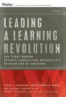 Leading a Learning Revolution: The Story Behind Defense Acquisition University's Reinvention of Training 078798308X Book Cover