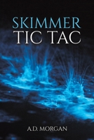 Skimmer – Tic Tac 1035836750 Book Cover