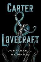 Carter & Lovecraft 1250060893 Book Cover