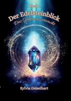Der Edelsteinblick: Das Geheimnis erwacht (German Edition) 375978559X Book Cover