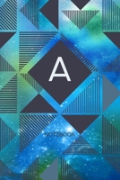 A - Notebook: Monogram Initial A – Personalized Blank Wide Lined Journal Gift with Modern Green & Blue Contemporary Starry Space Paint Splatter with Geometric Design for Men & Women 1705490980 Book Cover