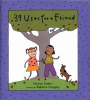 39 Uses for a Friend 0399236163 Book Cover