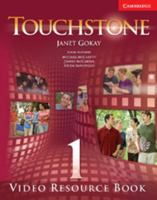 Touchstone 1 Video Resource Book 0521711991 Book Cover