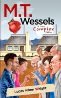 M.T. Wessels: A Truly Complex Matter 0620974761 Book Cover