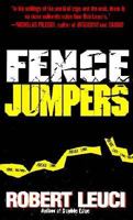 Fence Jumpers 0312959370 Book Cover