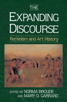 The Expanding Discourse: Feminism and Art History 0367094908 Book Cover