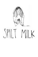 Spilt Milk B0FMD82W65 Book Cover