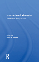 International Minerals: A National Perspective 0367165279 Book Cover