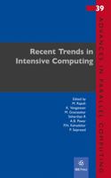 Recent Trends in Intensive Computing (Advances in Parallel Computing, 39) 1643682164 Book Cover