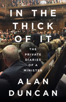 In the Thick of It: The Private Diaries of a Minister 000842229X Book Cover