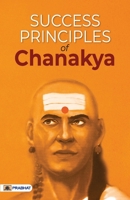 Success Principles of Chanakya 9355214219 Book Cover