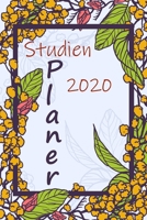 Studienplaner 2020: Planer für Schüler und Studenten - 1 Woche auf 2 Seiten - Hochwertige Aufmachung - zum planen, organisieren und notieren - Notizbuch 1698484119 Book Cover