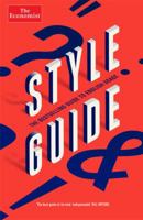 The Economist Style Guide 1610395387 Book Cover