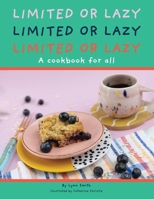 Limited Or Lazy 1836638825 Book Cover