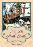 Princess Belle-Etoile 150014424X Book Cover