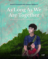 As Long as We Are Together: A Childhood during the Srebrenica Genocide 1049808797 Book Cover