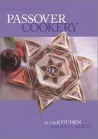 Passover Cookery : In the Kitchen with Joan Kekst 1877749443 Book Cover