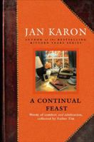 A Continual Feast: Words of Comfort and Celebration, Collected by Father Tim 0739455044 Book Cover