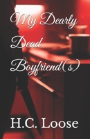My Dearly Dead Boyfriend(s) B0DPZ354Y9 Book Cover