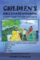 Children's Bible Stories Workbook: Stories from the New Testament 148172729X Book Cover
