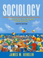 Sociology: A Down-To-Earth Approach 0205473059 Book Cover