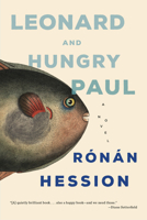 Leonard and Hungry Paul 1910422444 Book Cover