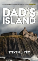 Dad's Island 1738544060 Book Cover